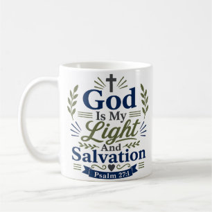 Mug Dieu Est Ma Lumière Et Mon Salut Citation De Foi