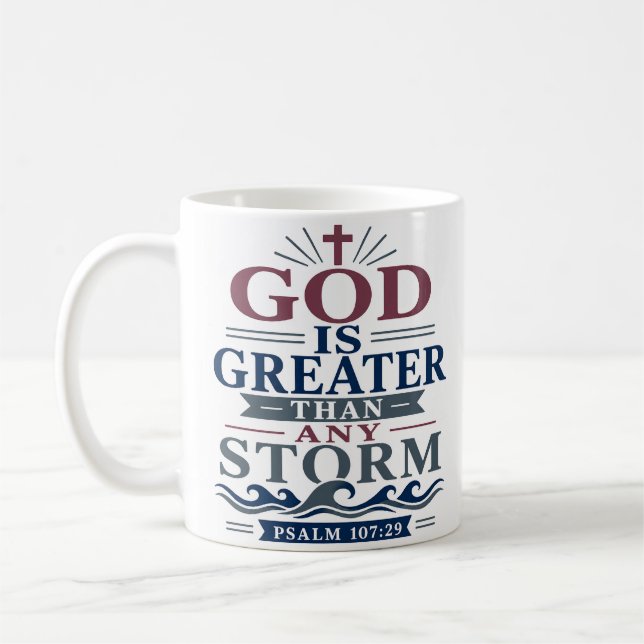 Mug Dieu Est Plus Grand Que Toute Tempête Élégante Foi (Gauche)