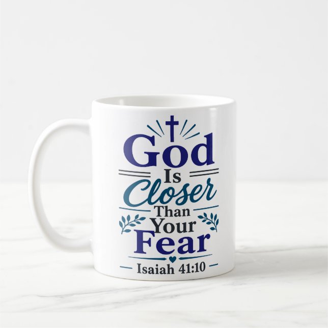 Mug Dieu est plus proche que votre peur Citation de fo (Gauche)