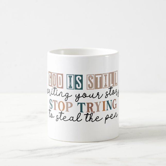 Mug Dieu Inspirant Écrit Encore Votre Histoire (Centre)