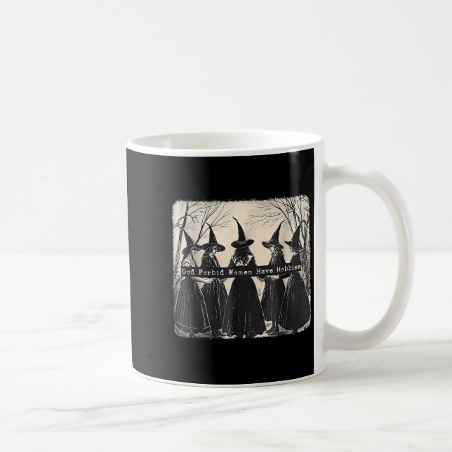 Mug Dieu interdit aux femmes d'avoir des hobbies, drôl (Droite)