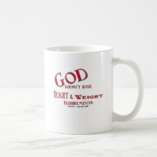 Mug Dieu n'a pas des conditions de taille et de poids