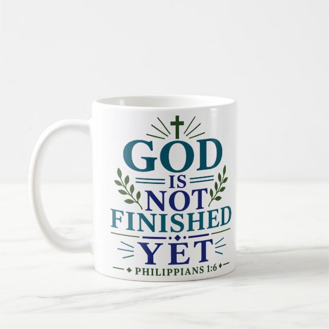 Mug Dieu N'a Pas Encore Terminé Écriture Inspirante (Gauche)