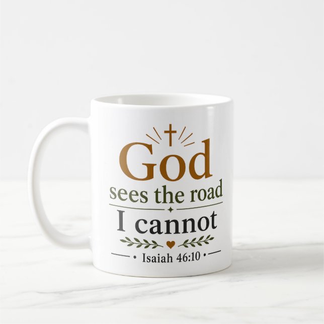 Mug Dieu voit la route que je ne peux pas. Écriture in (Gauche)