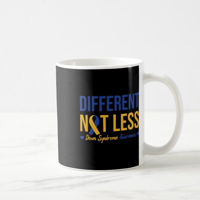 Mug Différent Pas Moins De Syndrome Down Positif De Se (Droite)