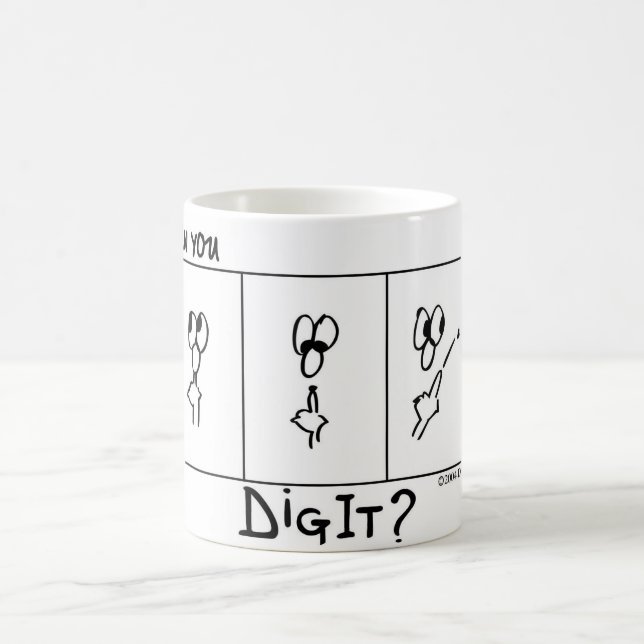 Mug DigitCartoon.com - "Pouvez-Vous Le Creuser ?" (Centre)
