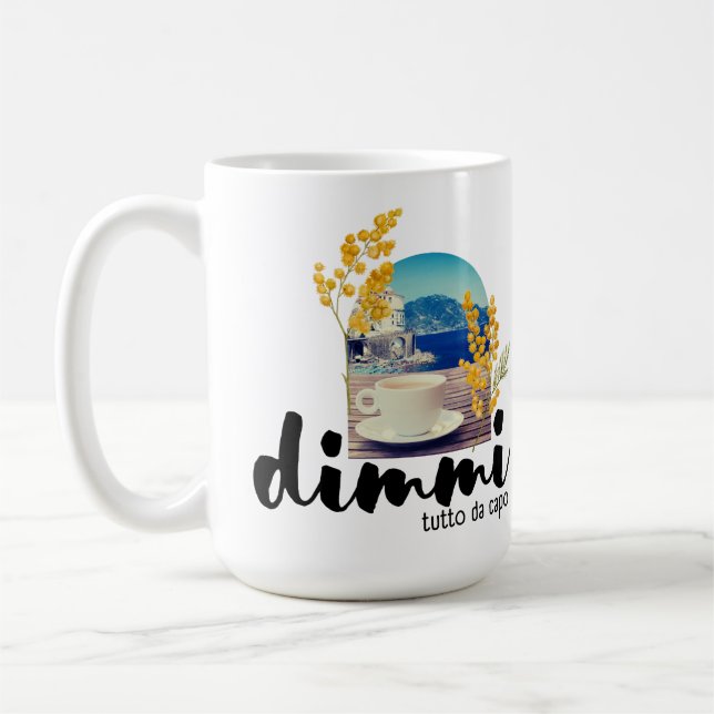 Mug Dimmi Tutto da Capo (Côte amalfitaine) (Gauche)