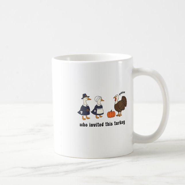 Mug Dindon de Thanksgiving qui invite cette oie stupid (Droite)