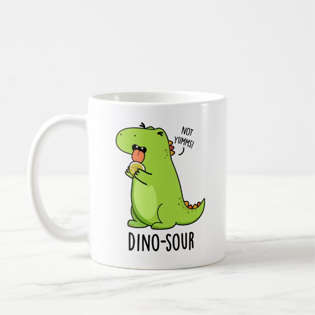 Mug Dino-sour Funny Dinosaur Pun (Gauche)