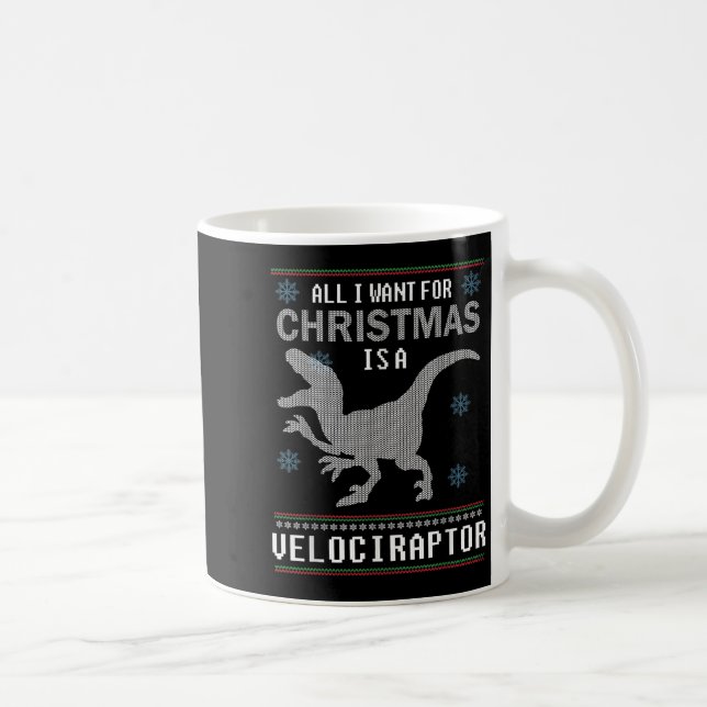Mug Dinosaur Noël Tout Ce Que Je Veux, C'Est Un Vélira (Droite)