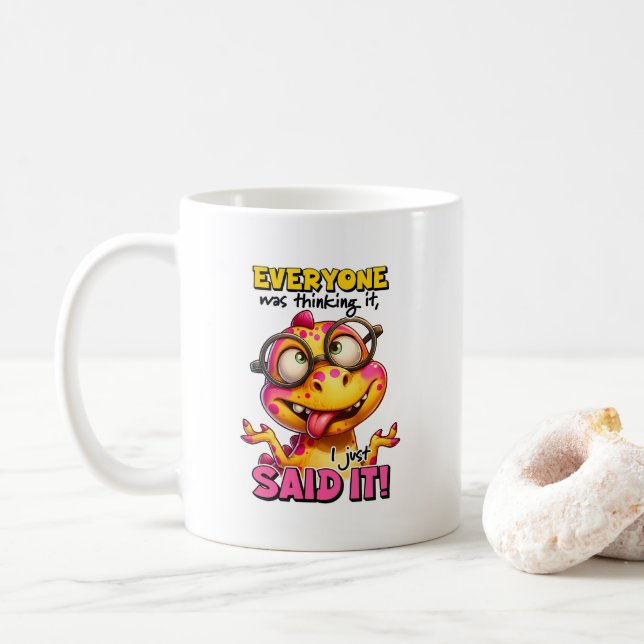 Mug Dinosaure sarcastique, tout le monde le pensait (Avec donut)
