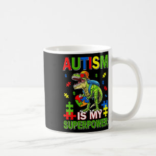 Mug Dinosaure T-Rex Enfants Autisme Est Mon Superpouvo