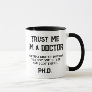 Mug Diplômé de doctorat Citation drôle Pas ce genre de