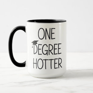 Mug Diplômé Un Degré Plus Chaud Drôle Collège Masters
