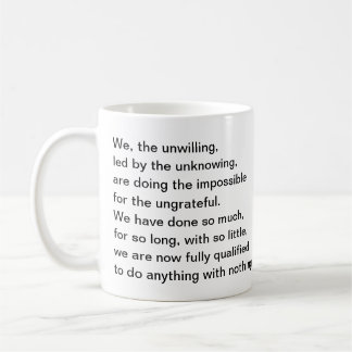 Mug Dire : Nous, le peu disposé, mené par l'unknowing.