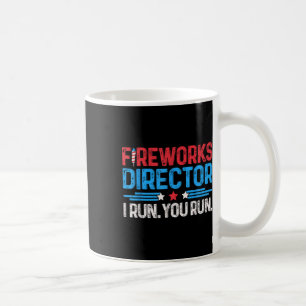 Mug Directeur de Feux d'Artifice I Je Cours Vous Cours
