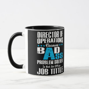 Mug Directeur Of Operations Because