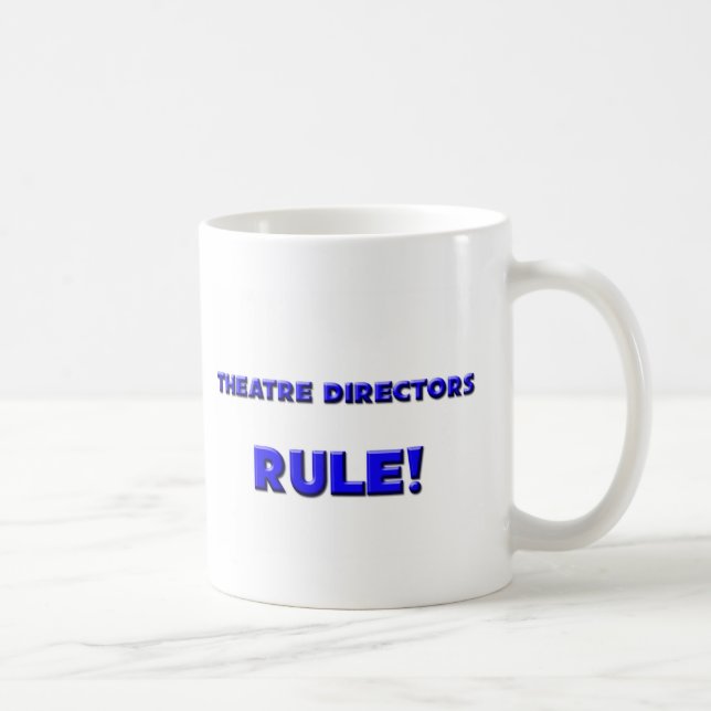 Mug Directeurs Rule de théâtre ! (Droite)