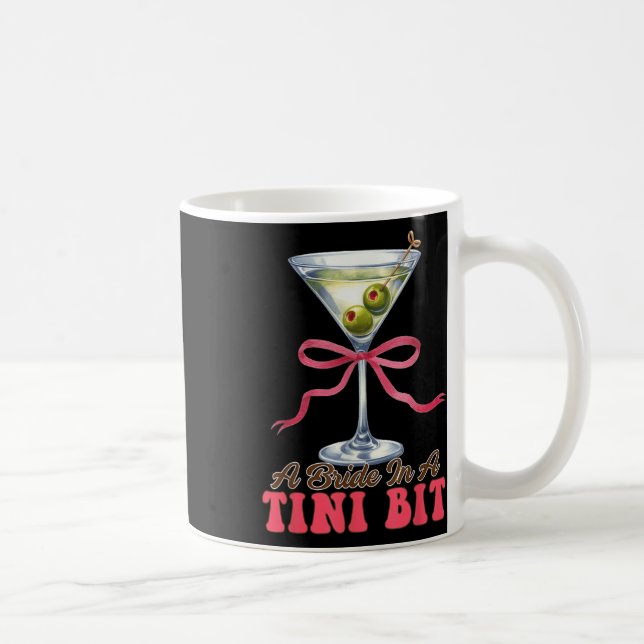 Mug Dirty Martini Bachelorette Mariage Bow Une Mariée  (Droite)