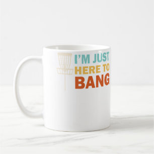 Mug Disc Golf JE SUIS JUSTE ICI POUR FAIRE LE PITRE Ca