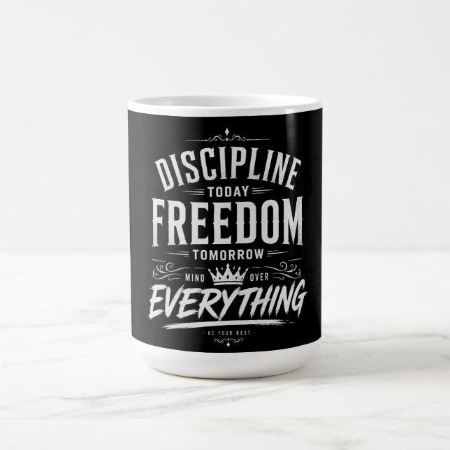 Mug Discipline Aujourd'hui Liberté Demain (Centre)