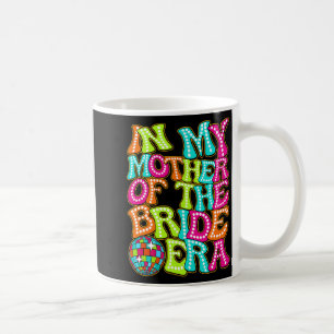 Mug Disco Groovy à l'époque où j'étais la mère de la m