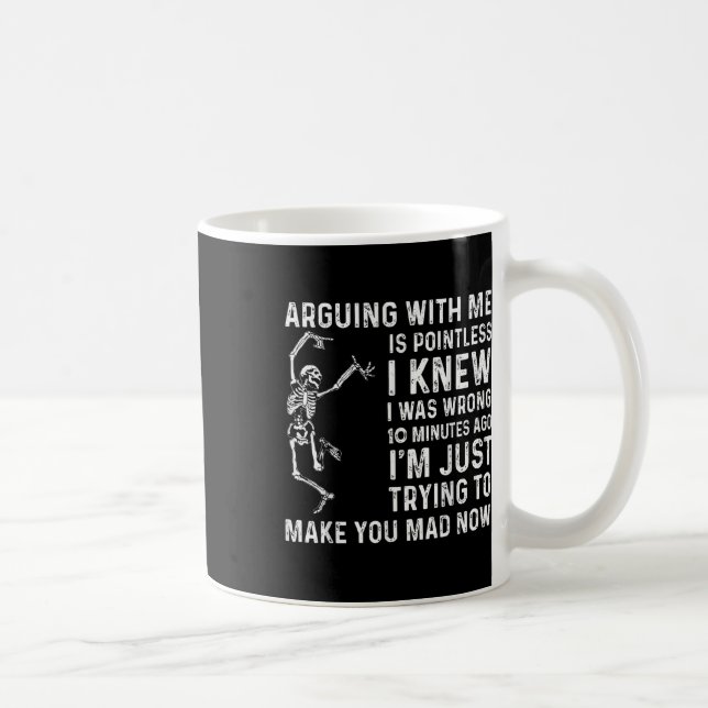 Mug Discuter avec moi est inutile, je savais que j'ava (Droite)