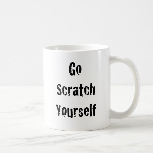 Mug Disparaissent l'éraflure vous-même (Droite)