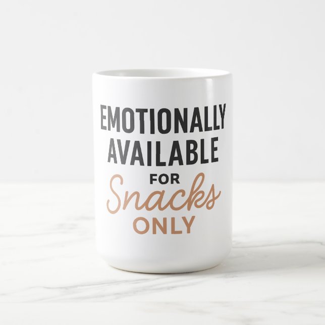 Mug Disponible émotionnellement pour les snacks unique (Centre)