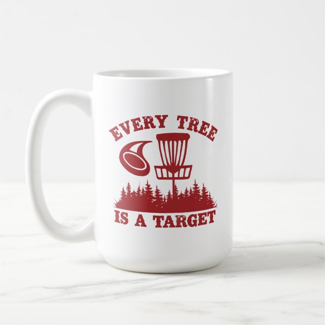 Mug Disque Golf Funny Chaque arbre est une cible (Gauche)