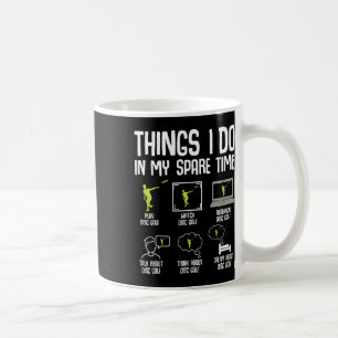 Mug Disque Golf Que Je Fais Dans Mon Temps De Rechange
