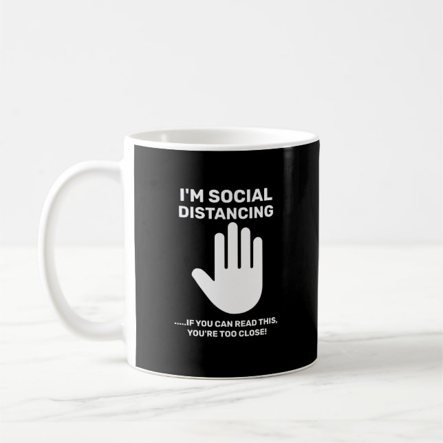 Mug Distanciation Sociale Introverti Antisocial Restez (Gauche)