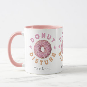 Mug Disturbe de Donut Chill et Snack Drôle Drôle Douce