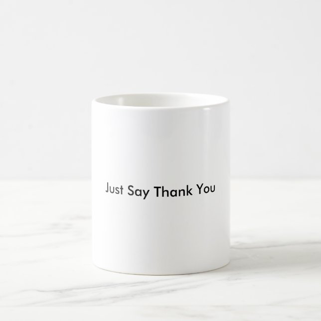 Mug Dites juste le Merci (Centre)