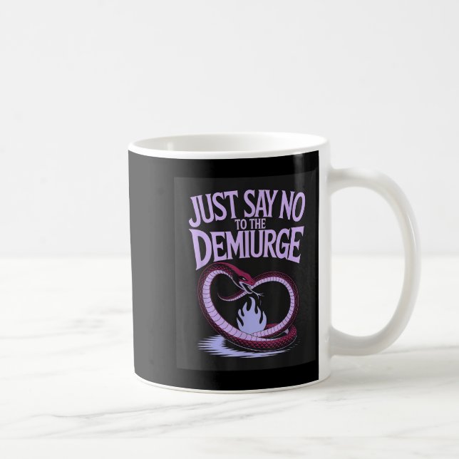 Mug Dites Juste Non Au Démocrate _ Gnostic Esoteric Ph (Droite)