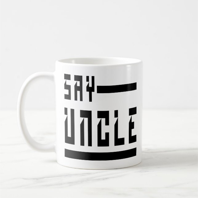 Mug Dites oncle Gifts Ideas For oncle oncle drôle (Gauche)