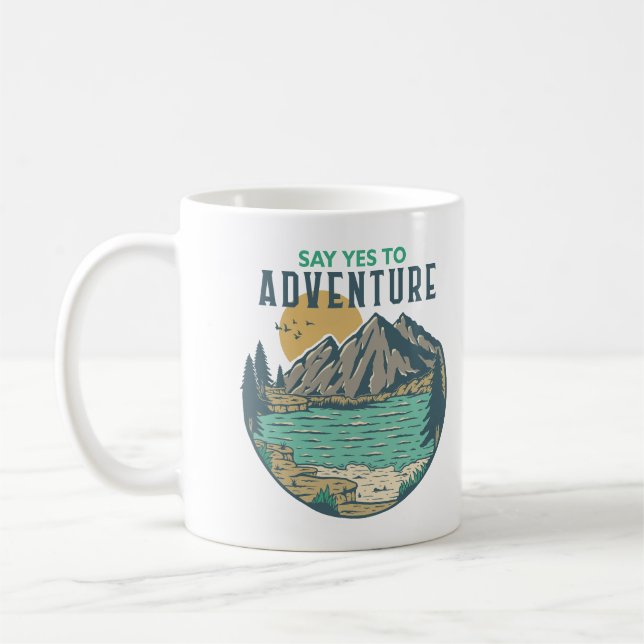 Mug Dites oui à l'aventure (Gauche)