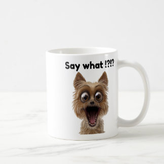 Mug Dites Quoi !_ Plaisant Amusant Surpris Chien De Ch