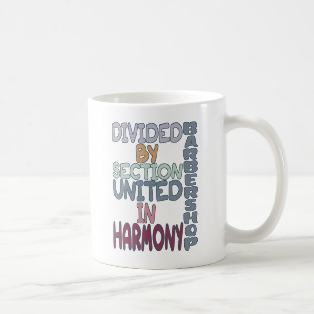 MUG DIVISÉ PAR LA SECTION UNIE DANS HARMONY BARBERSHOP (Droite)