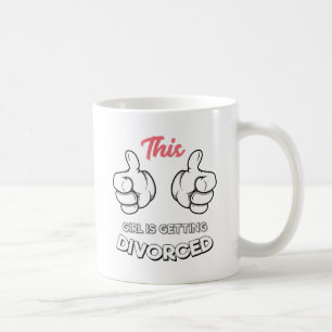 Mug Divorce - Cette Fille Se Divorce