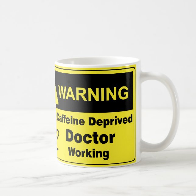 Mug Docteur d'avertissement de caféine (Droite)