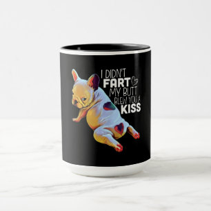 Mug Don de chien   Je n'ai pas pété mon cul vous a sou