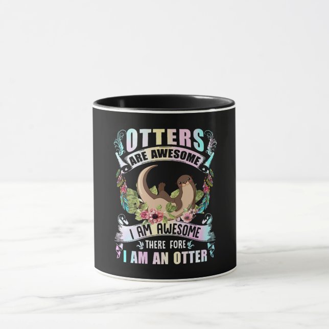 Mug Don Otter| Les Otters sont géniaux Je suis génial (Centre)