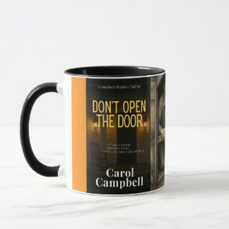 Mug Don’t Open the Door – Southern Psychos Thriller Co