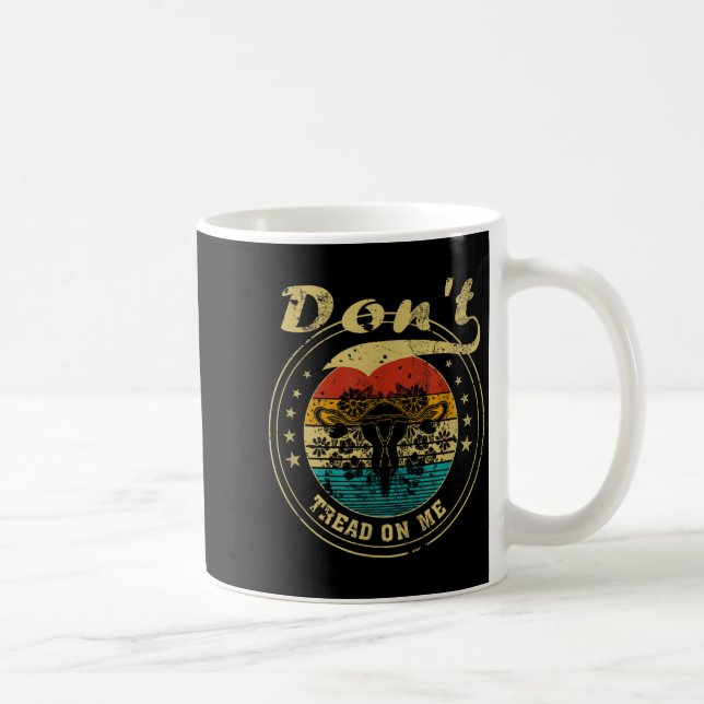 Mug Don’t Tread On Me Uterus  (Droite)