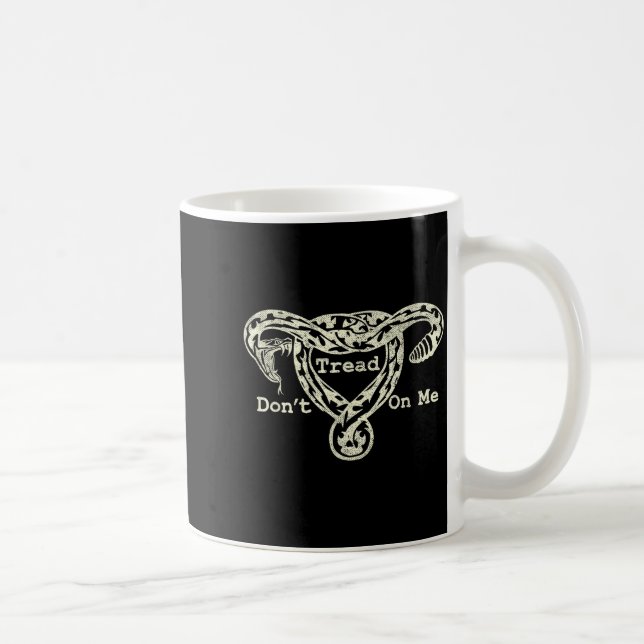 Mug Don’t Tread On Me Uterus Snake Pro Roe Feminist  (Droite)