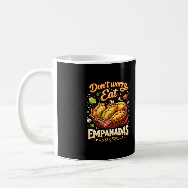 Mug Don’t Worry, Eat Empanadas (Gauche)
