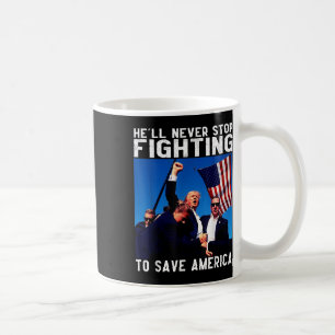 Mug Donald Trump 2024 En Enfer N'Arrête Jamais De Se B