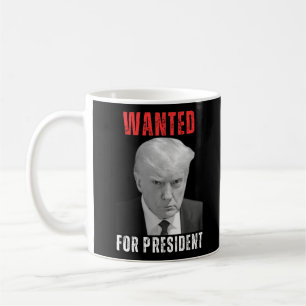 Mug Donald Trump 2024 Recherché pour le président