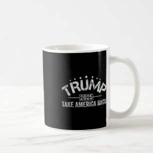 Mug Donald Trump 2025 Reprendre l'Amérique 4 juillet E